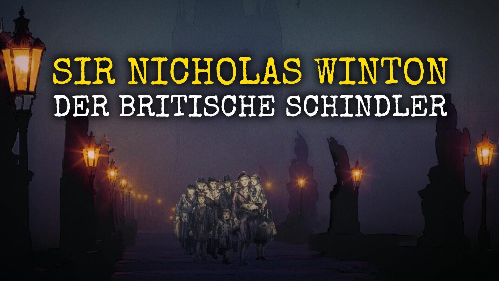 Sir Nicholas Winton – Der britische Schindler