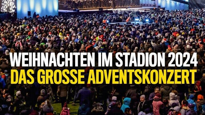 Weihnachten im Stadion 2024 – Das große Adventskonzert