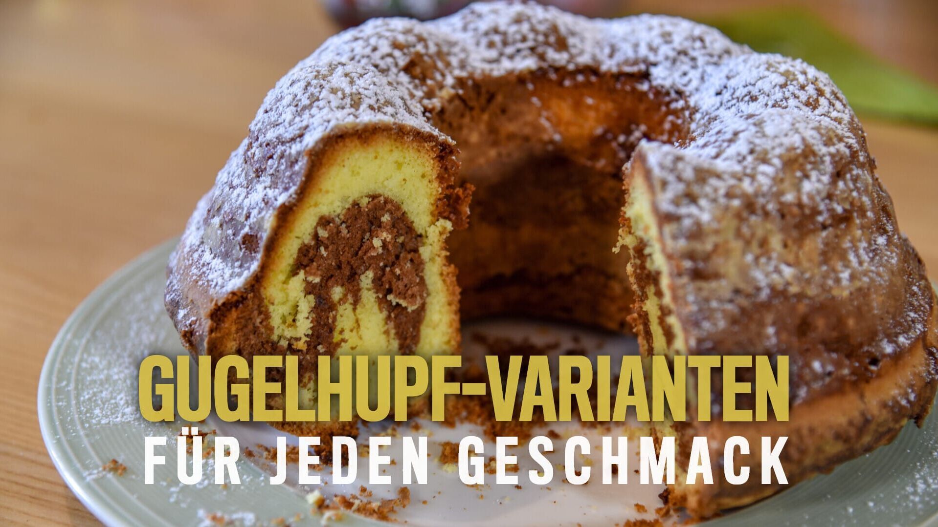 Gugelhupf-Varianten für jeden Geschmack