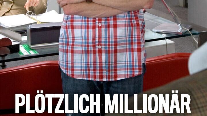 Plötzlich Millionär