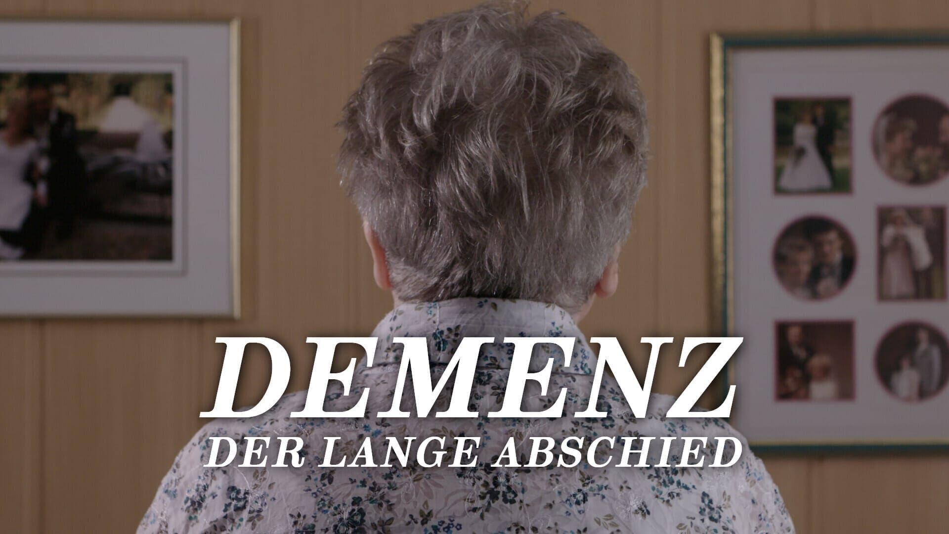 Demenz: Der lange Abschied