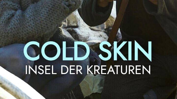 Cold Skin – Insel der Kreaturen