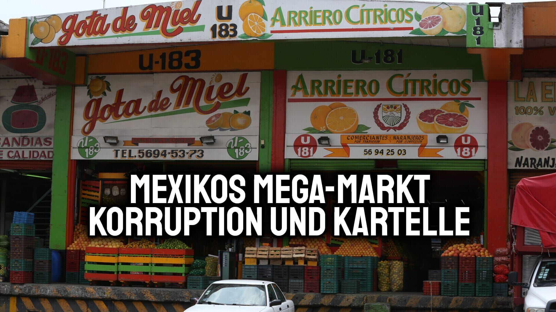 Mexikos Mega-Markt – Korruption und Kartelle