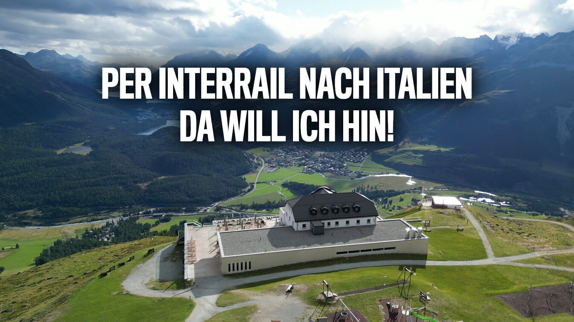 Per Interrail nach Italien, da will ich hin!