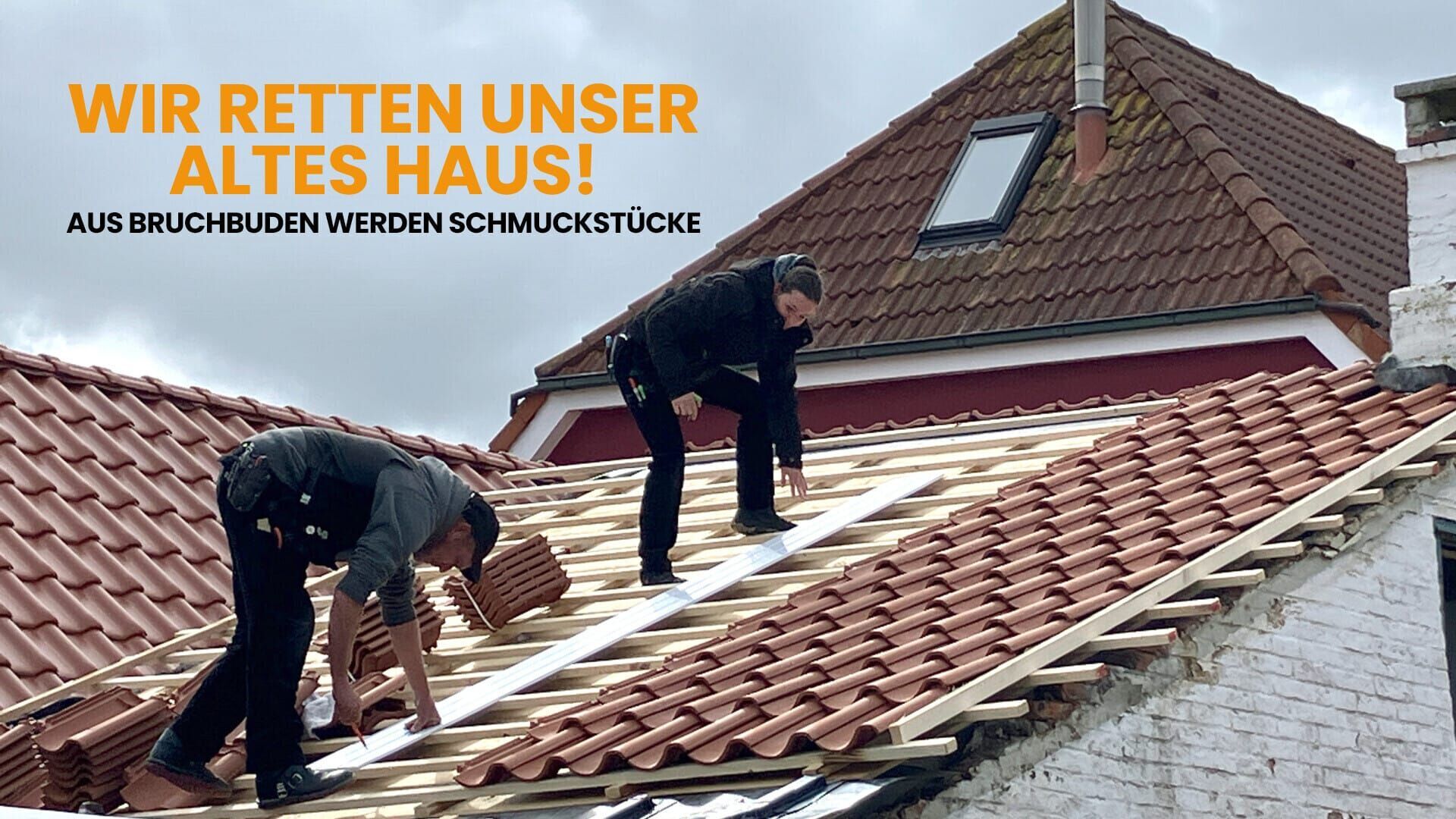 Wir retten unser altes Haus!