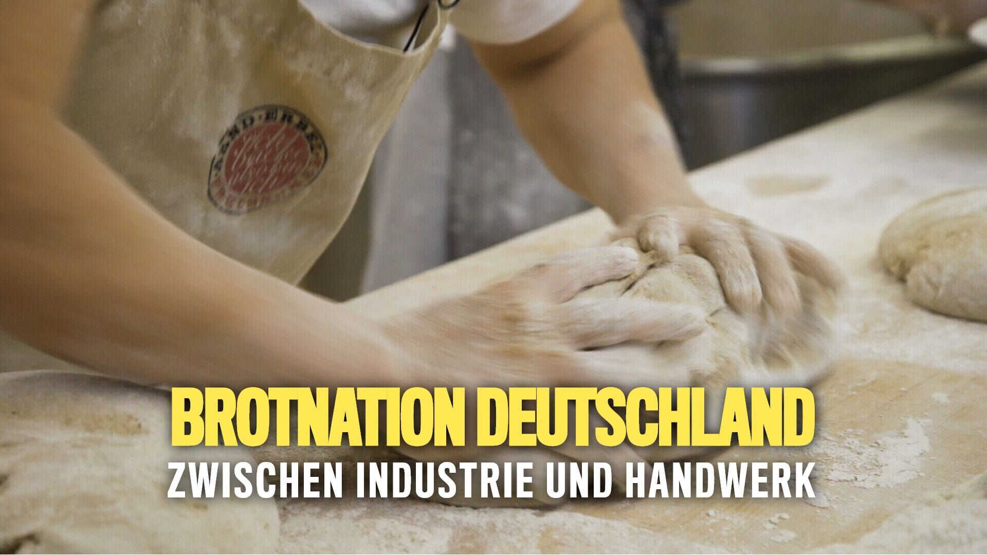 Brotnation Deutschland – Zwischen Industrie und Handwerk