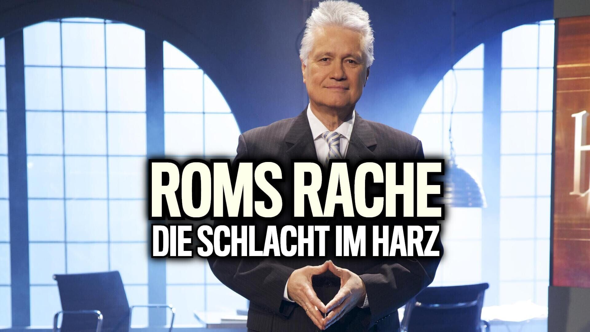 Roms Rache – Die Schlacht im Harz