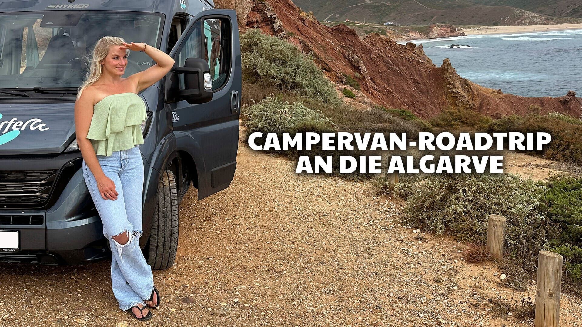 Campervan-Roadtrip an die Algarve