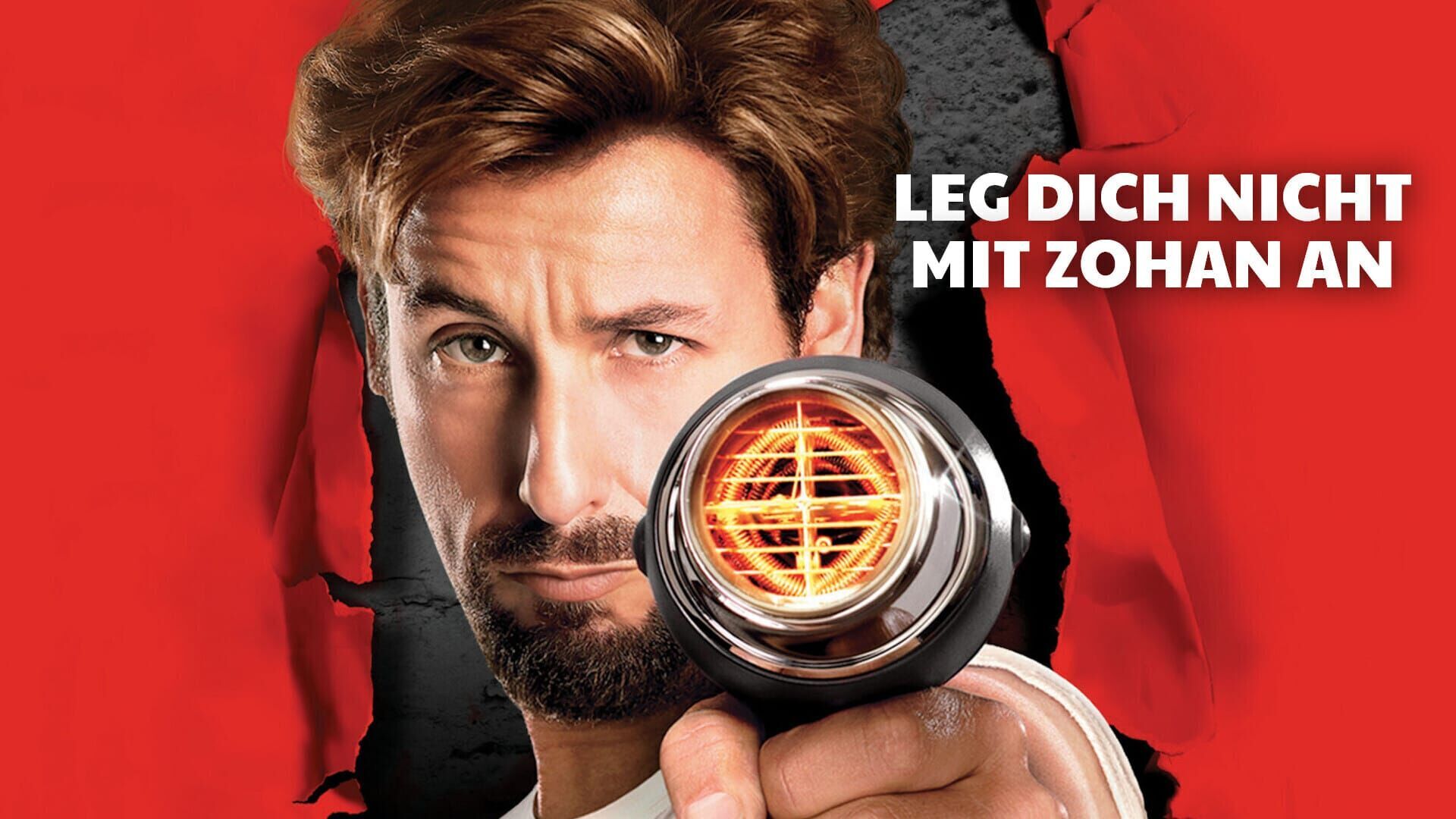 Leg dich nicht mit Zohan an