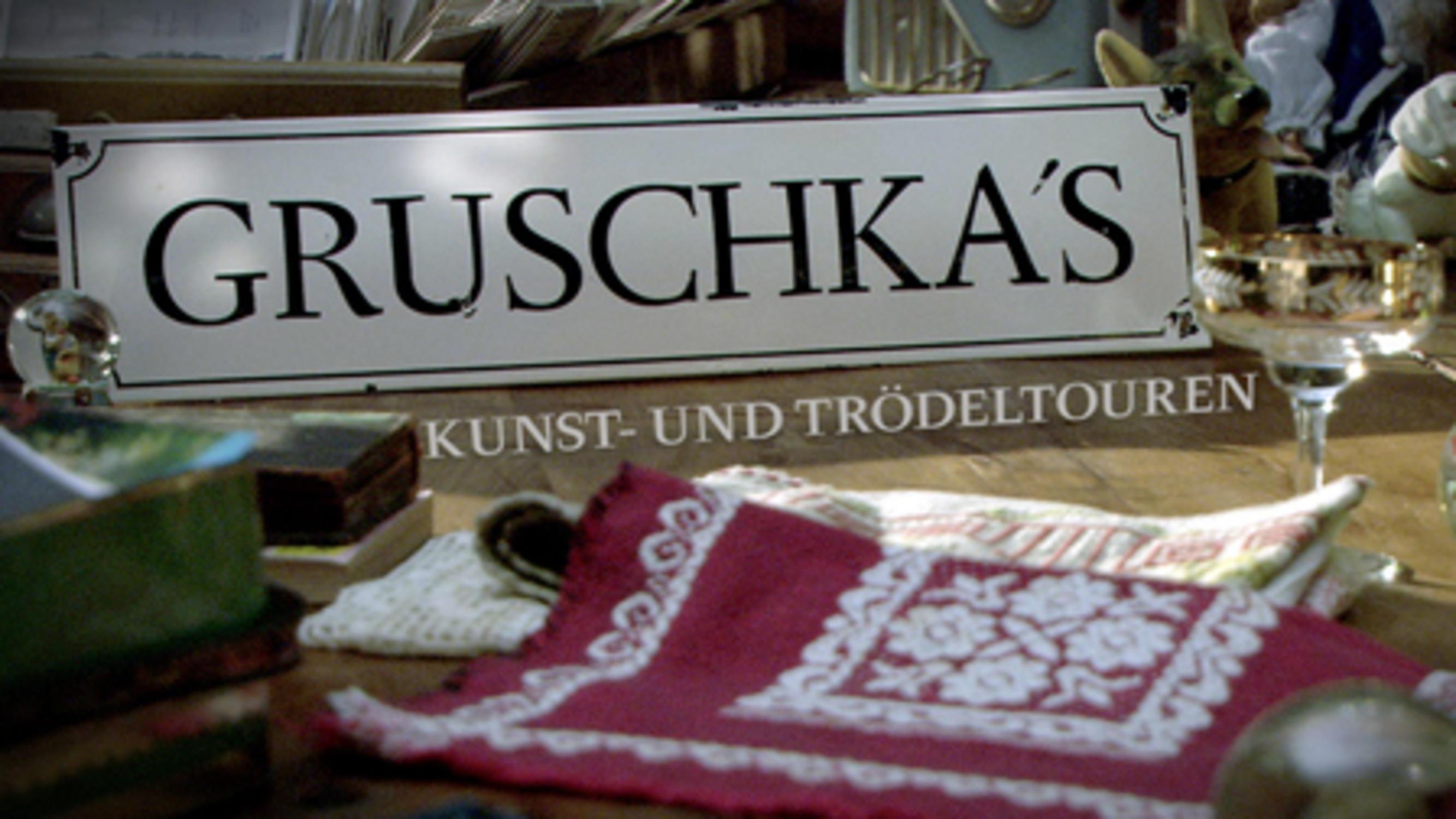 Gruschka's Kunst– und Trödeltouren