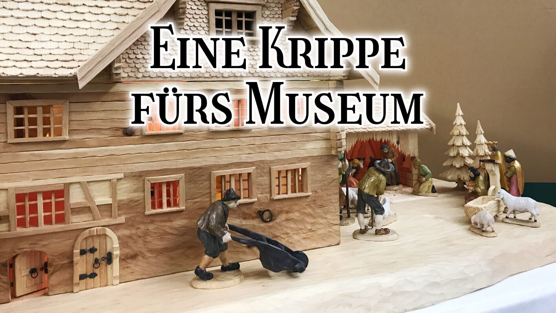 Eine Krippe fürs Museum