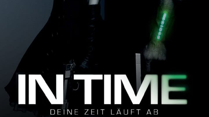 In Time – Deine Zeit läuft ab