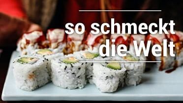 So schmeckt die Welt