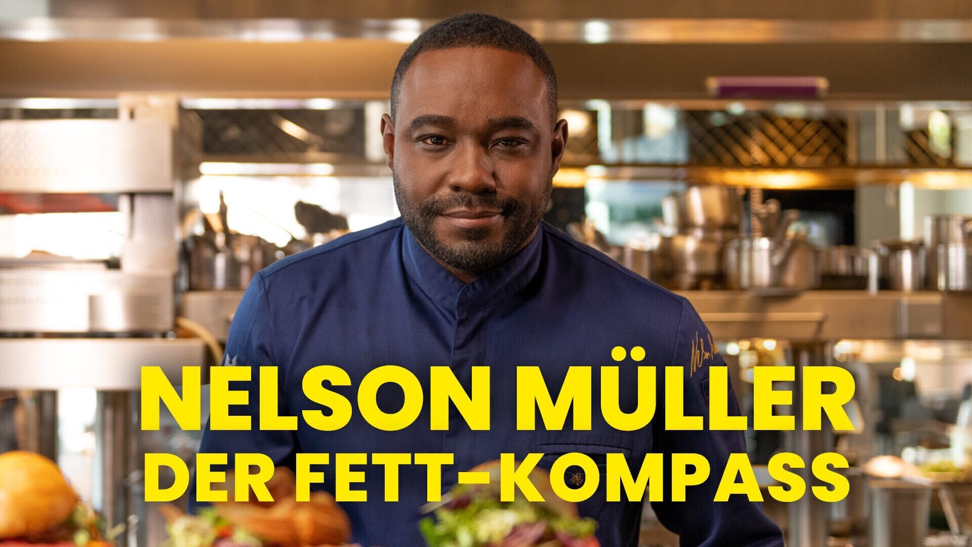 Nelson Müller: Der Fett-Kompass