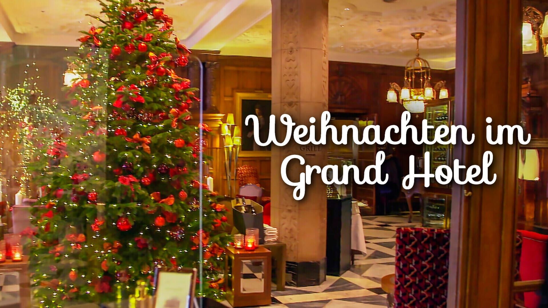 Weihnachten im Grand Hotel