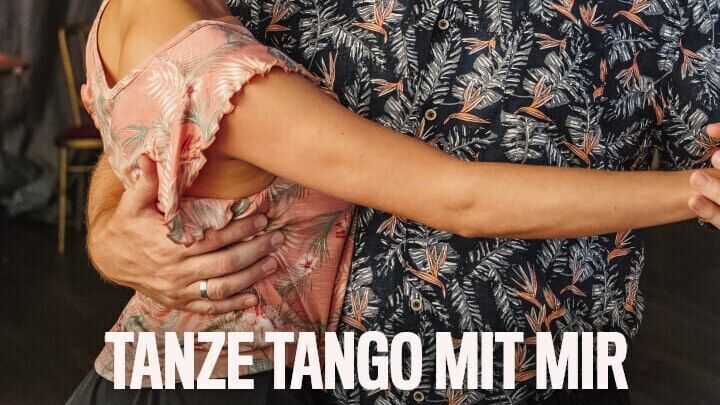 Tanze Tango mit mir