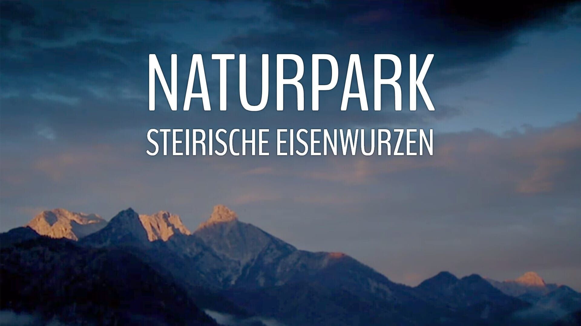 Naturpark Steirische Eisenwurzen