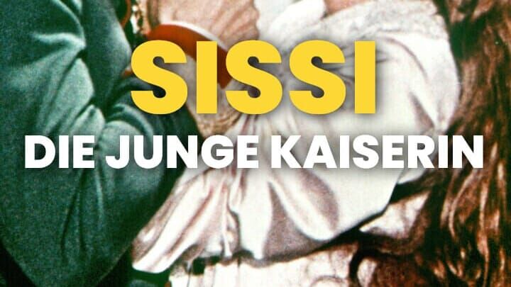 Sissi – Die junge Kaiserin