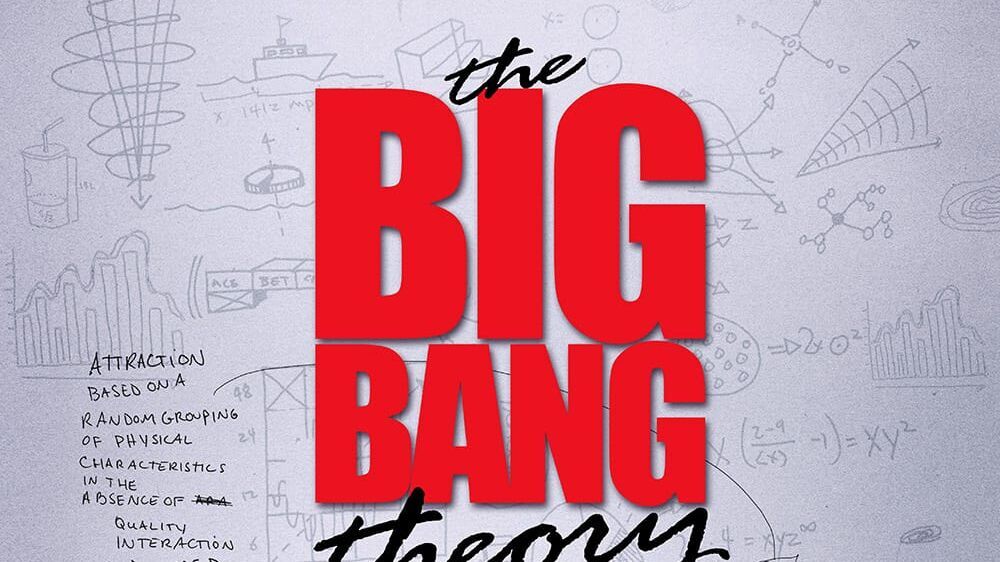 The Big Bang Theory