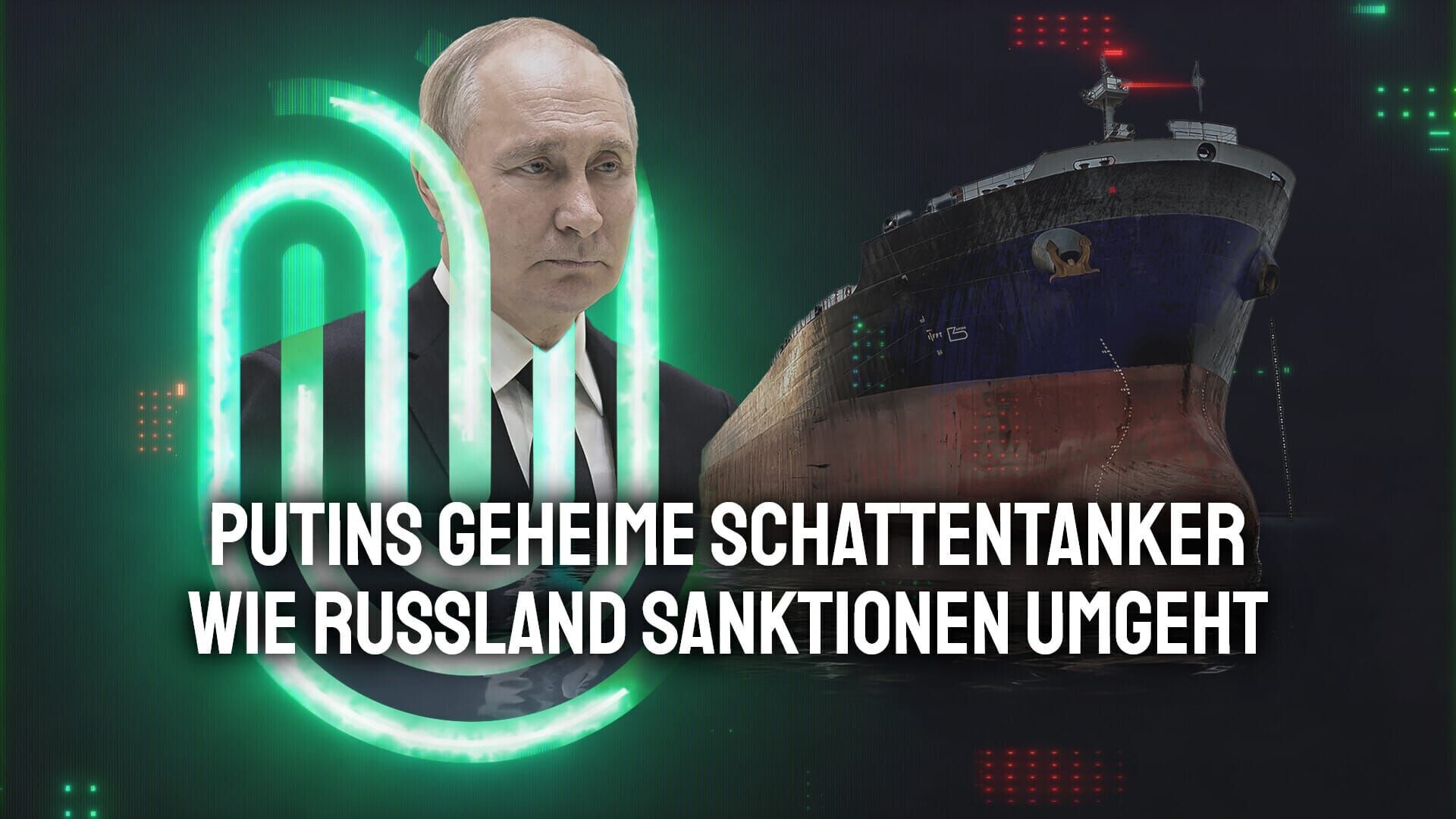 Putins geheime Schattentanker
