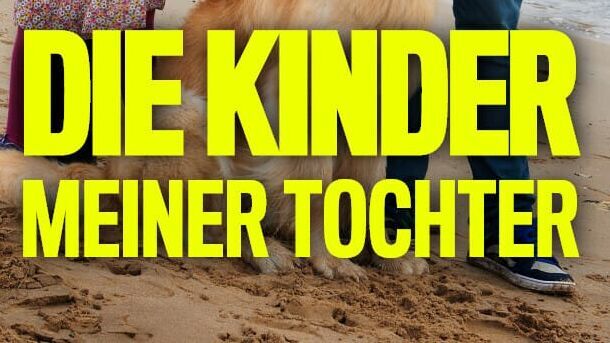 Die Kinder meiner Tochter