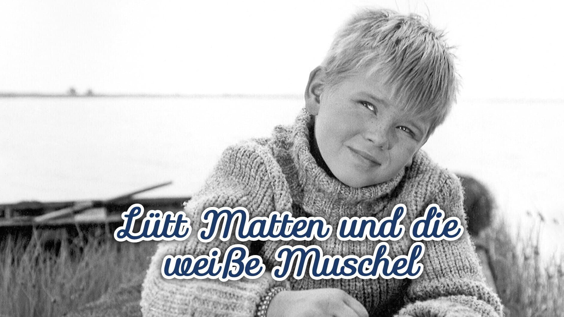 Lütt Matten und die weiße Muschel
