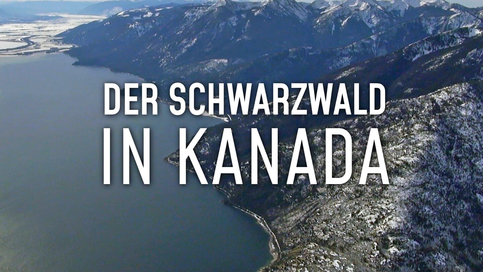 Der Schwarzwald in Kanada