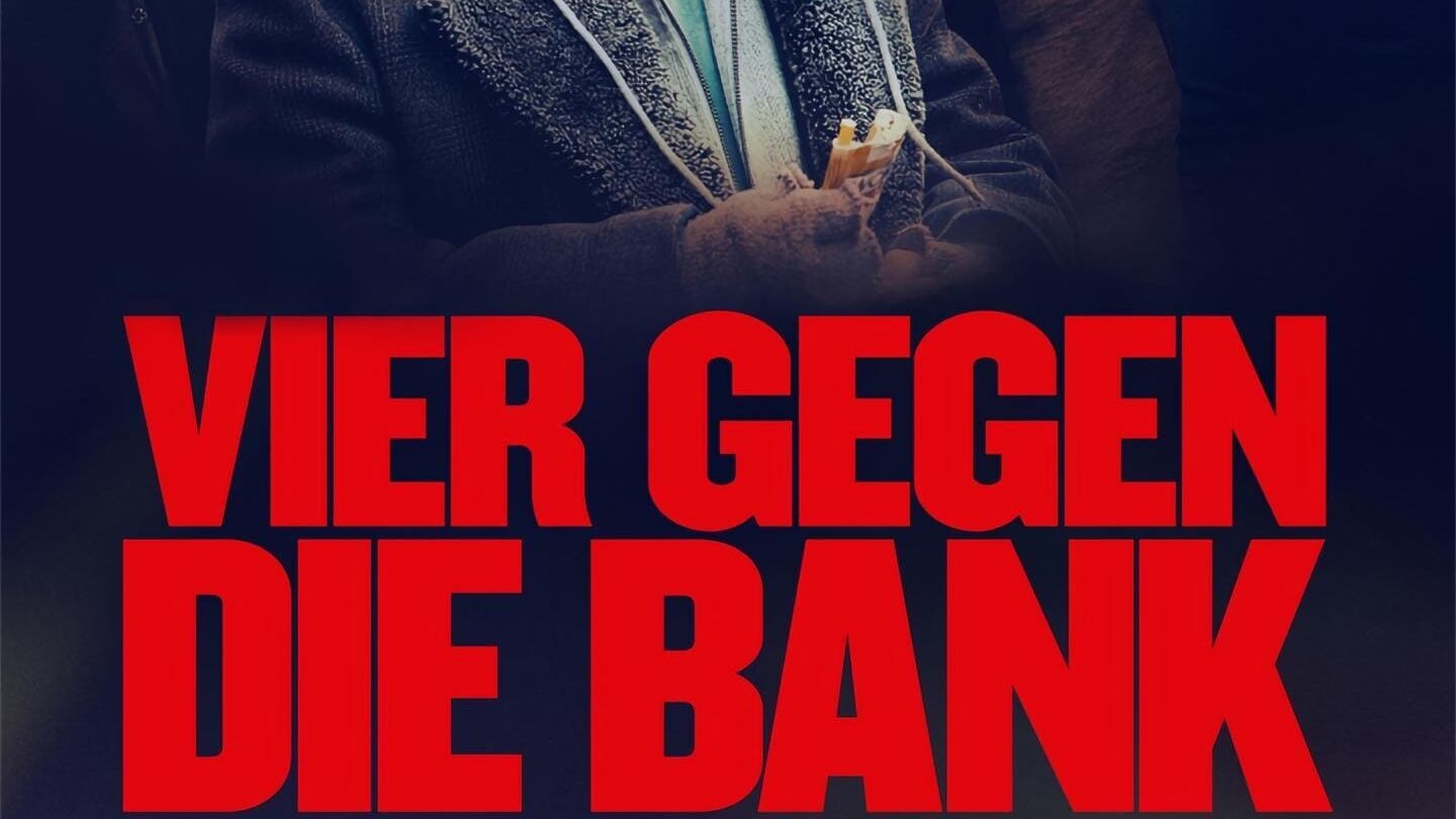 Vier gegen die Bank