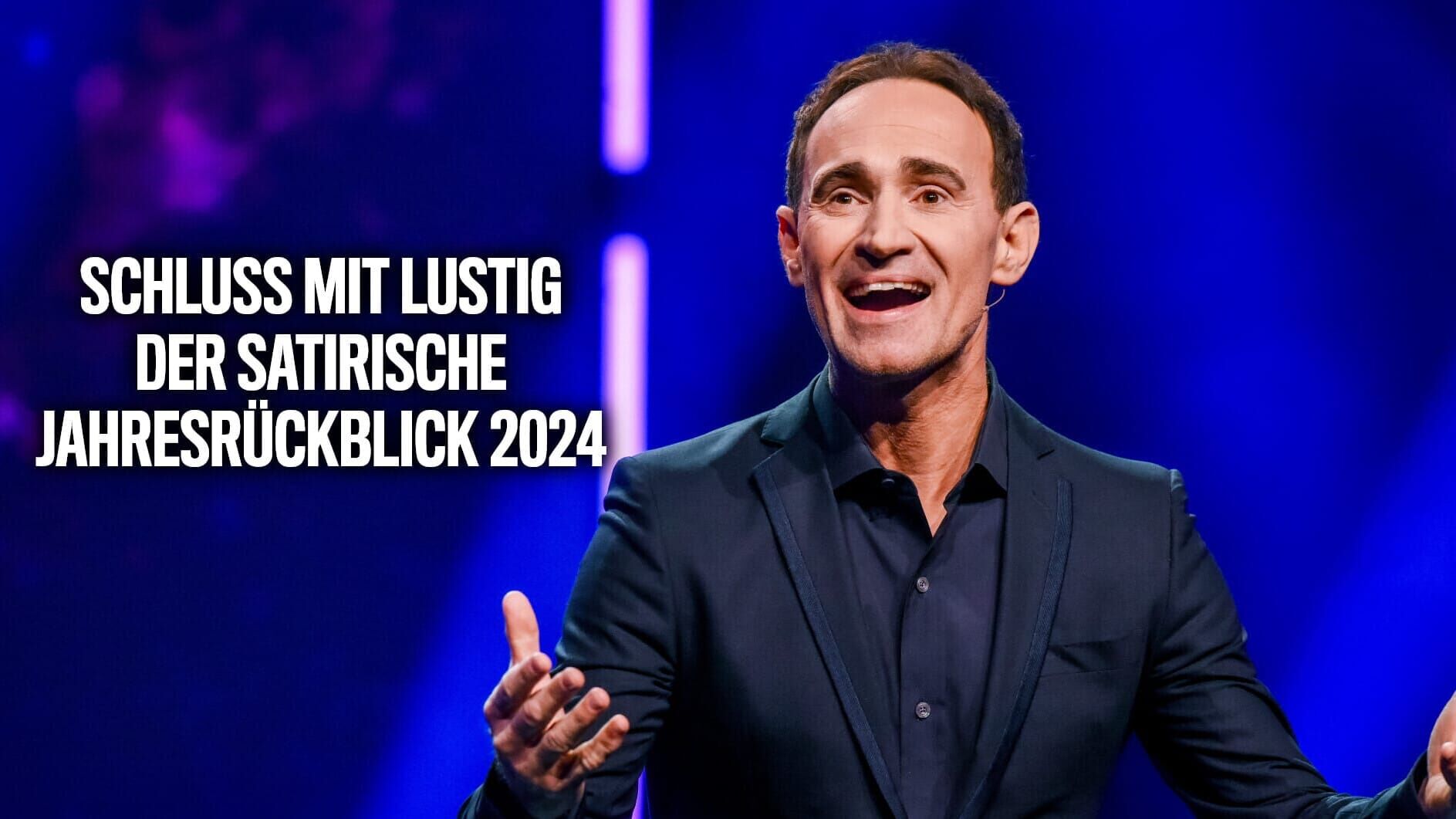 Schluss mit lustig – Der satirische Jahresrückblick 2024