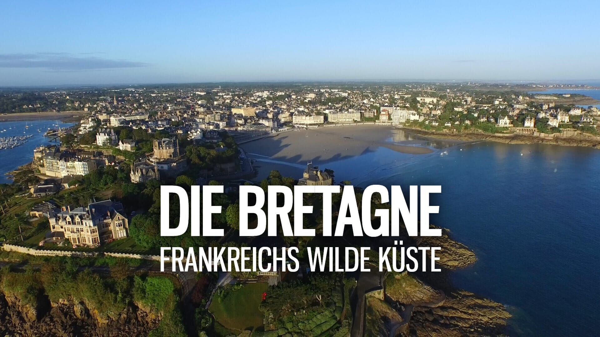 Die Bretagne – Frankreichs wilde Küste