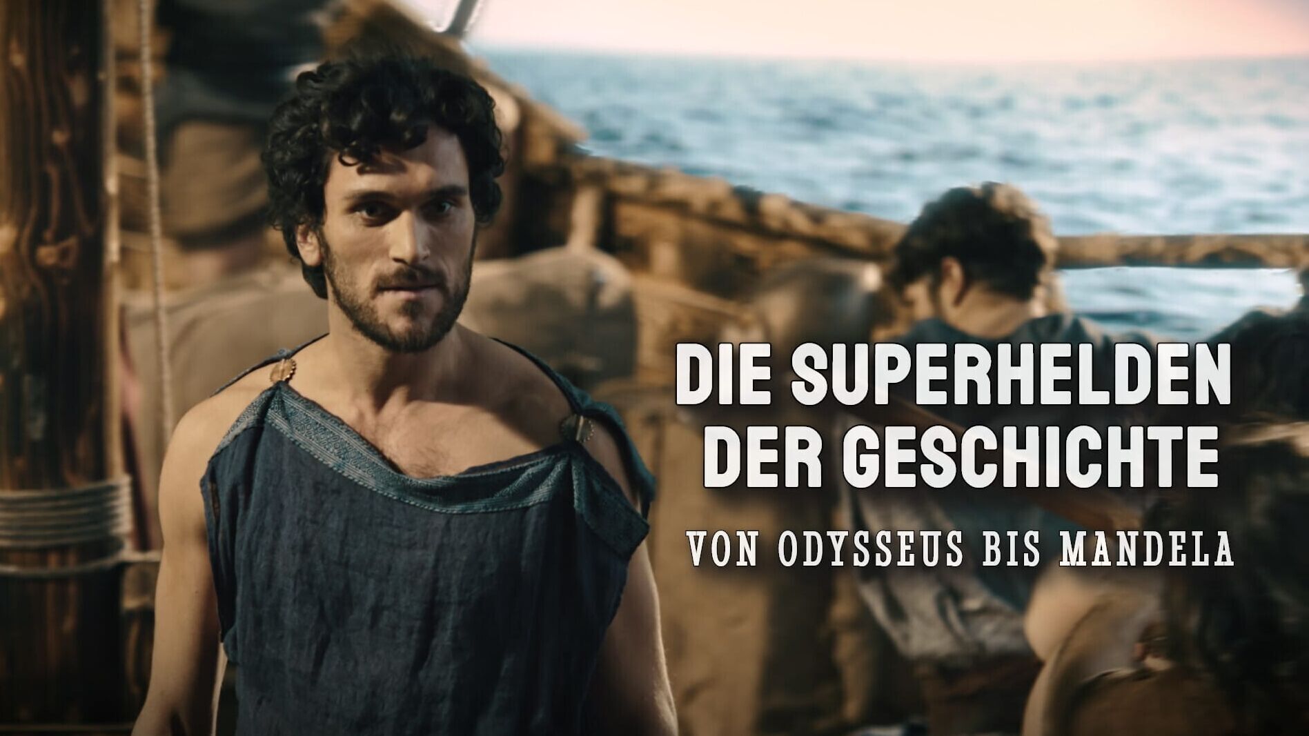 Die Superhelden der Geschichte: Von Odysseus bis Mandela