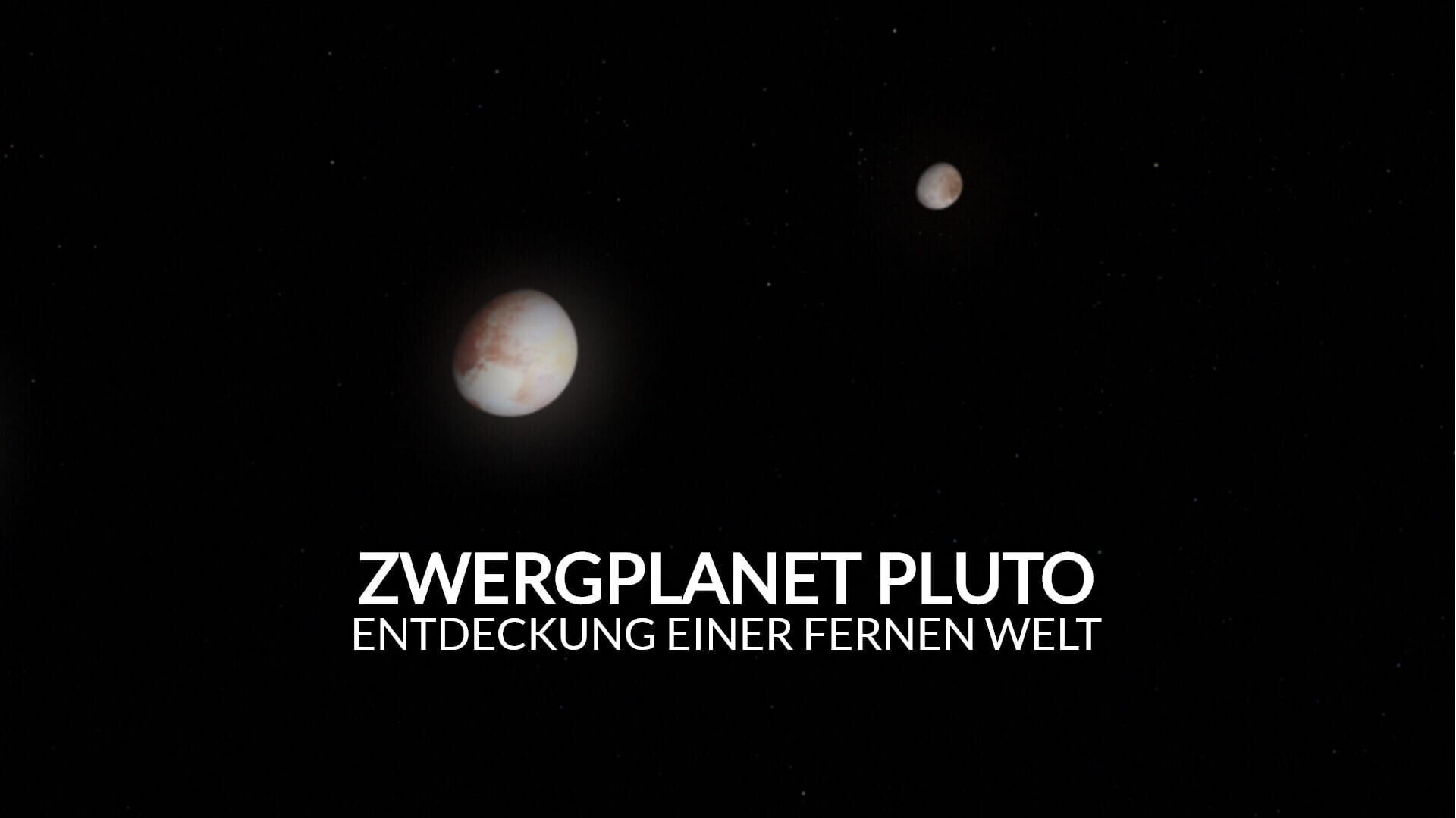 Zwergplanet Pluto – Entdeckung einer fernen Welt