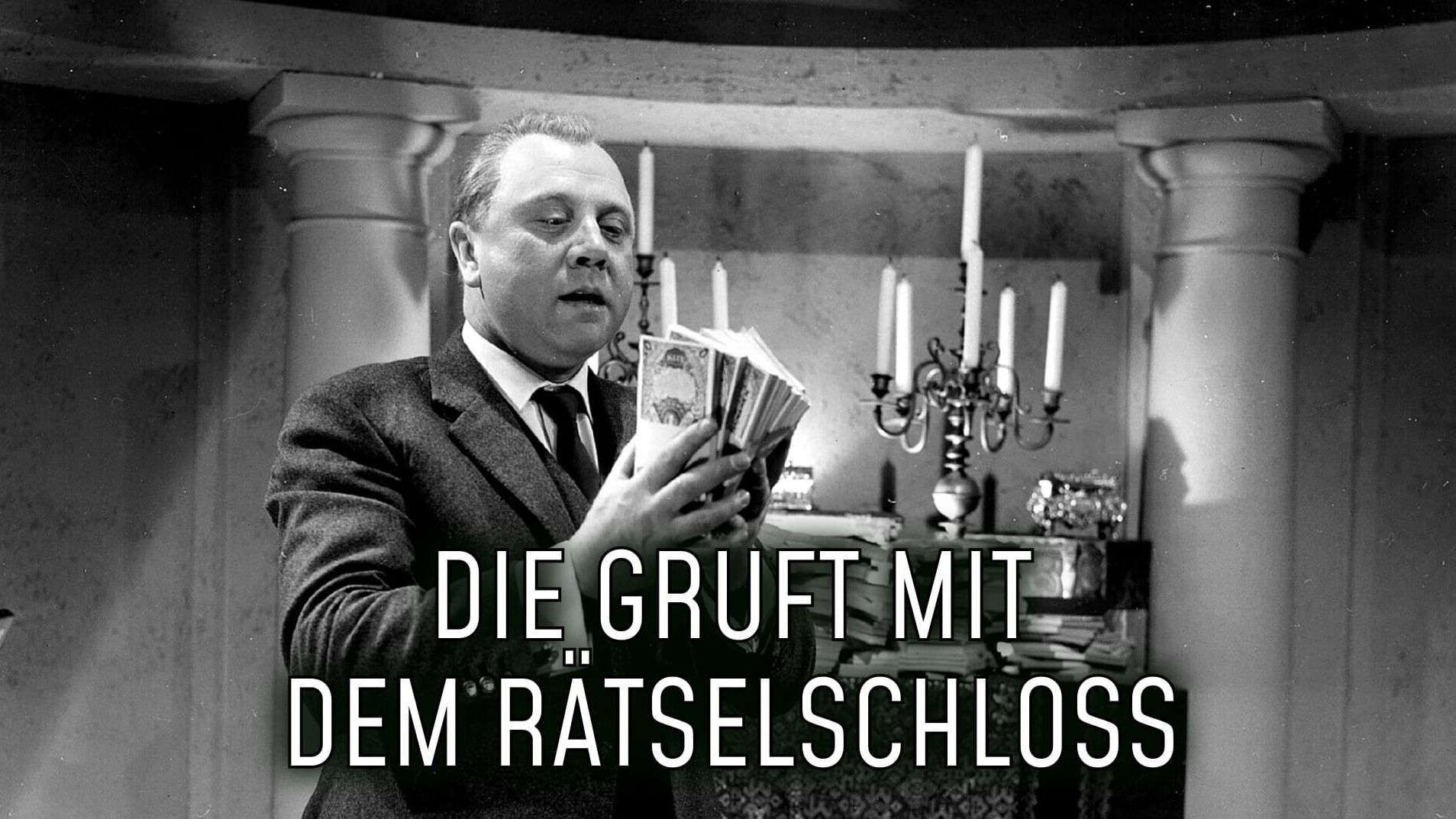 Edgar Wallace: Die Gruft mit dem Rätselschloss