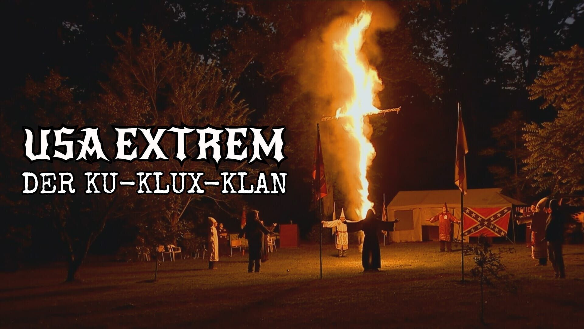 USA extrem: Der Ku-Klux-Klan