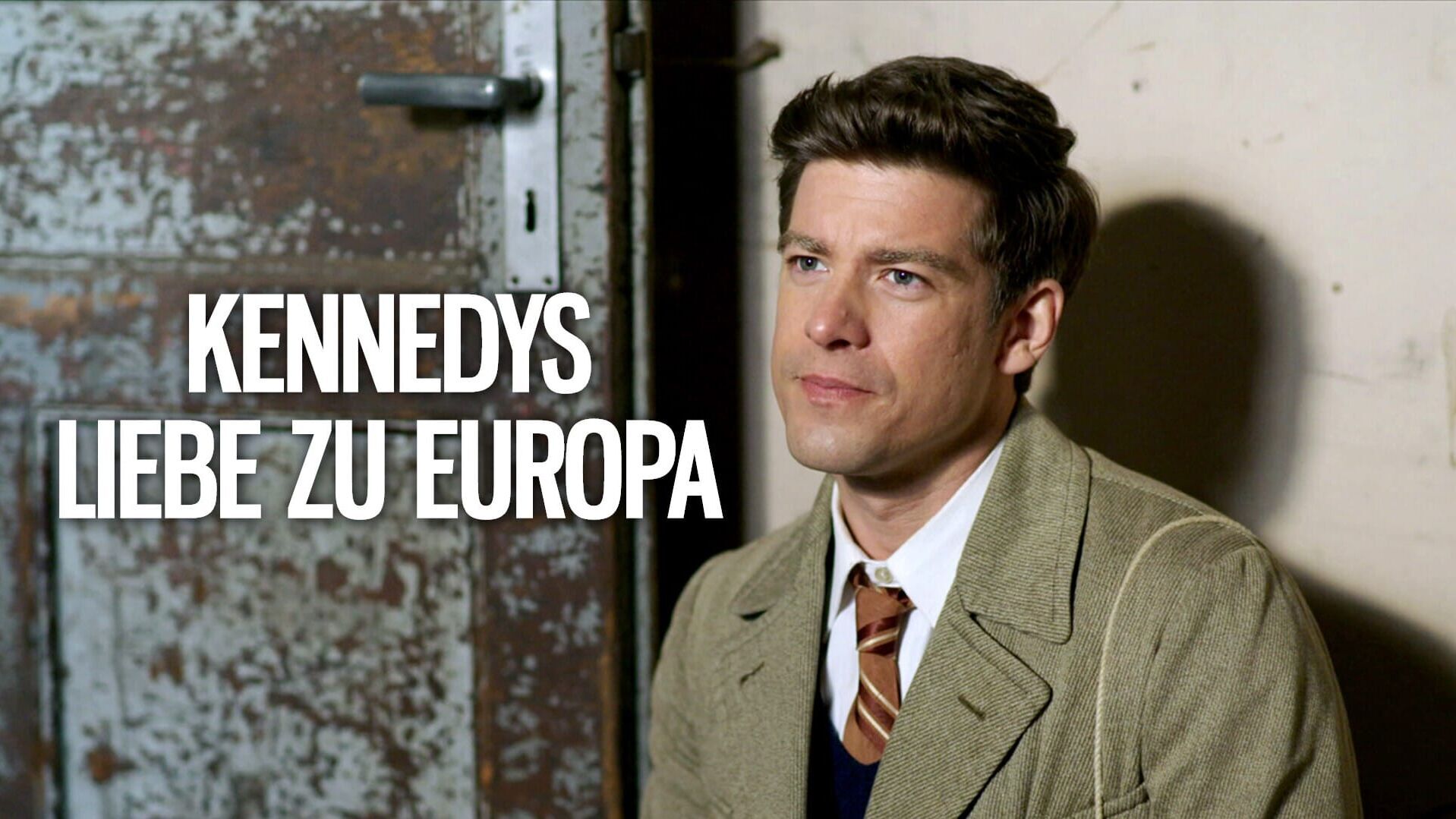 Kennedys Liebe zu Europa