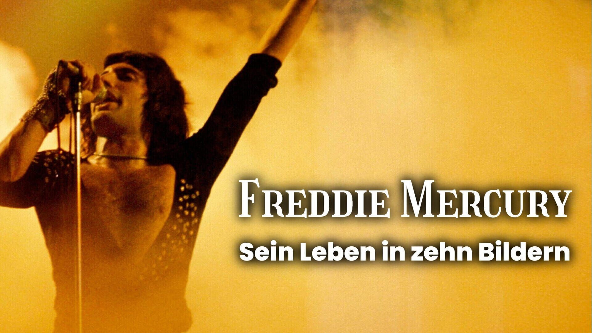 Freddie Mercury – Sein Leben in zehn Bildern