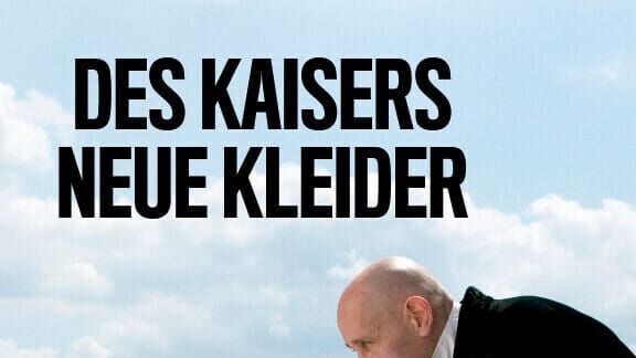 Des Kaisers neue Kleider