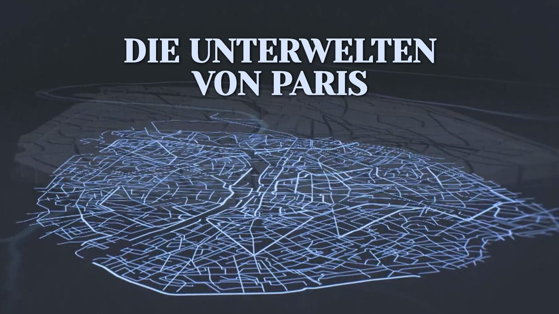 Die Unterwelten von Paris