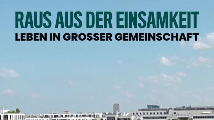 Raus aus der Einsamkeit