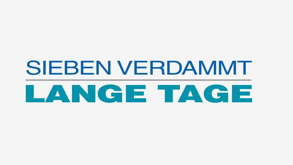 Sieben verdammt lange Tage