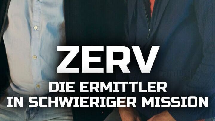 ZERV – Die Ermittler in schwieriger Mission