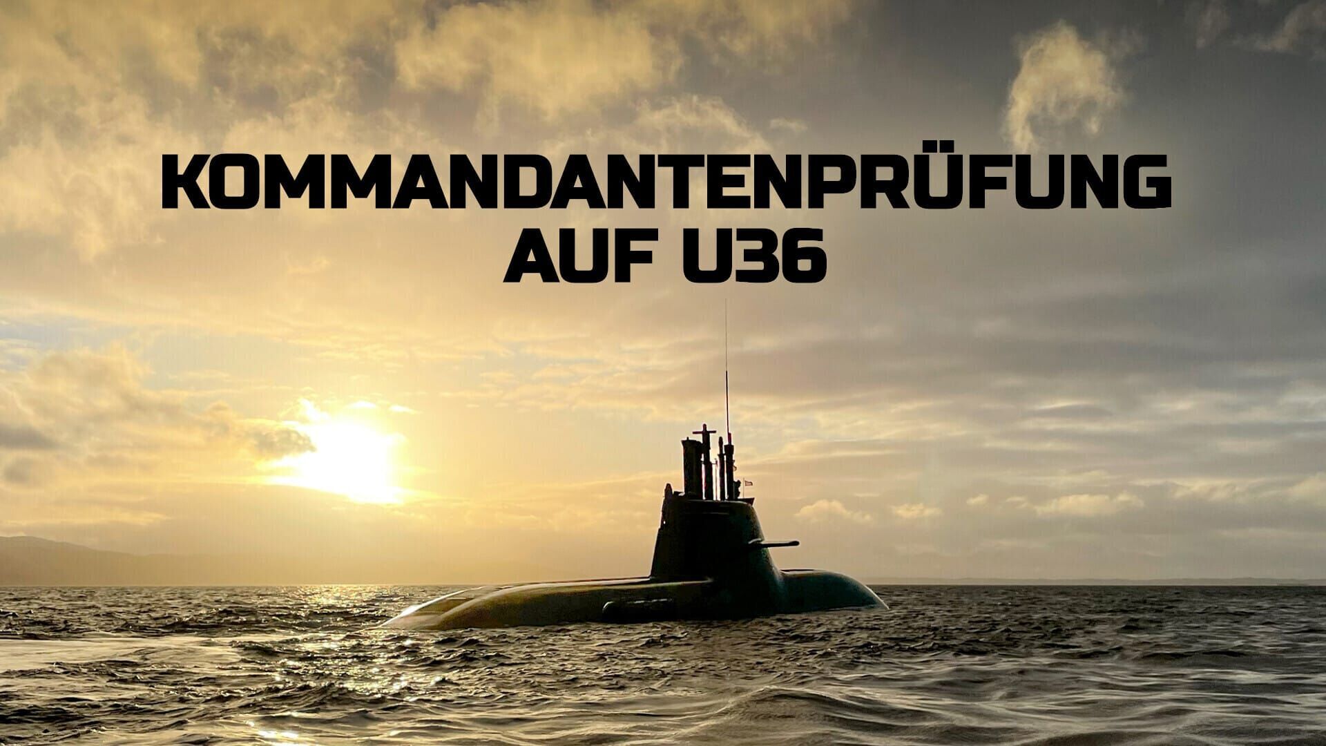 Kommandantenprüfung auf U36