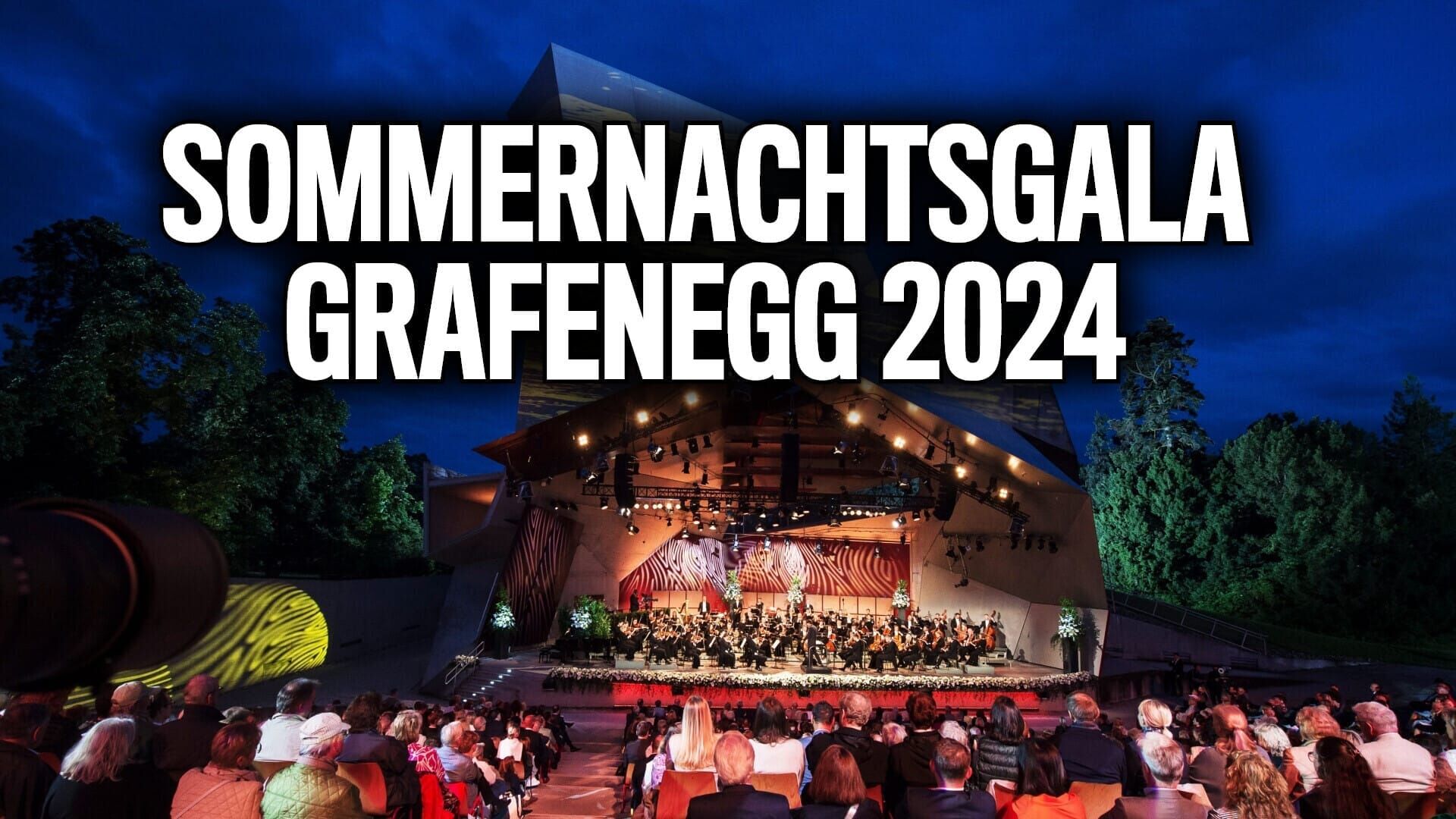 Sommernachtsgala Grafenegg 2024